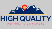 High Quality Asphalt & Concrete